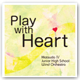 Play with Heart