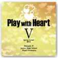 Play with Heart V