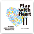Play with Heart II
